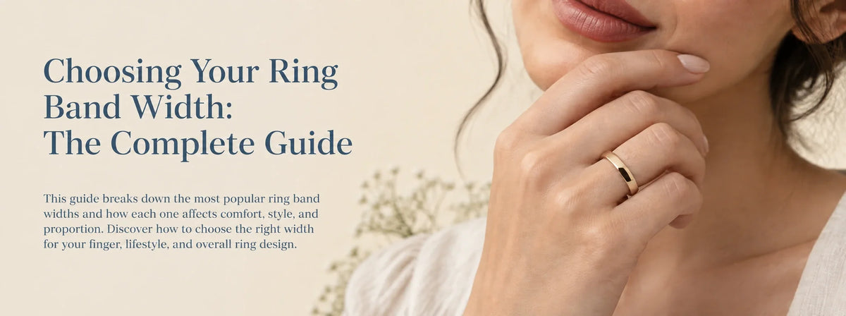 Choosing Your Ring Band Width: The Complete Guide